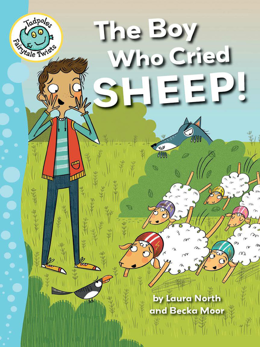 Title details for The Boy Who Cried Sheep! by Laura North - Available